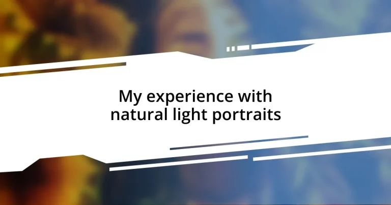 My experience with natural light portraits