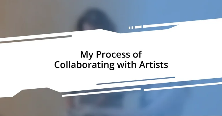 My Process of Collaborating with Artists