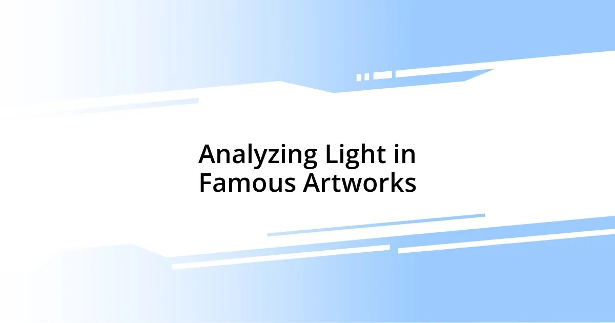 Analyzing Light in Famous Artworks